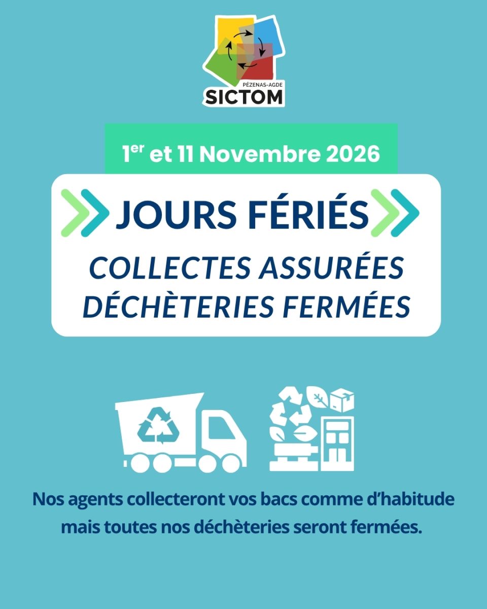 Jours Fériés : collectes assurées, déchèteries fermées